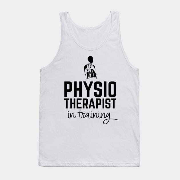 Physiotherapist in Training Tank Top by cecatto1994